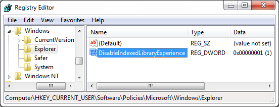 Create a new DWORD type value DisableIndexedLibraryExperience