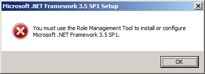 You must use the Role Management Tool to install or configure Microsoft .NET Framework 3.5 SP1