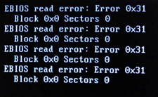 EBIOS read error: Error 0x31 Block 0x0 Sector 0