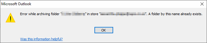 Error while archiving folder in store. A folder by this name already exists