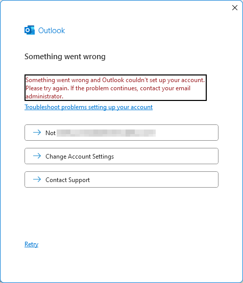Something went wrong and Outlook couldn't set up your account
