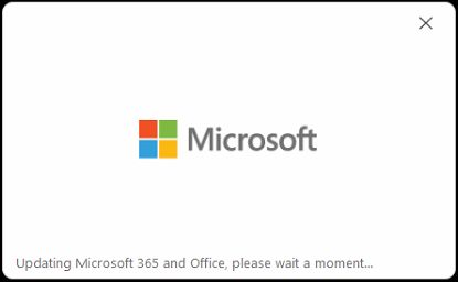 Updating Microsoft 365 and Office, please wait a moment...